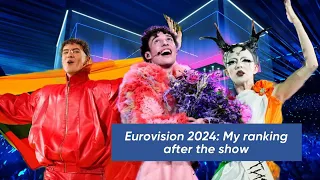 EUROVISION 2024: MY RANKING AFTER THE SHOW
