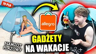 Najlepsze GADŻETY NA WAKACJE z Allegro!  *namiot błyskawiczny*