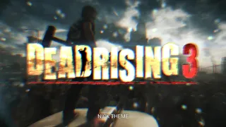 Dead Rising 3 - Nick Theme (Extended) | OST