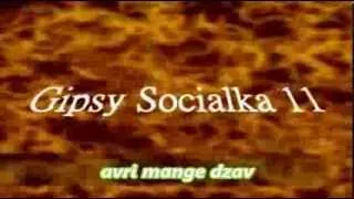 Gipsy Socialka 11 aviri mange dzav new 2014