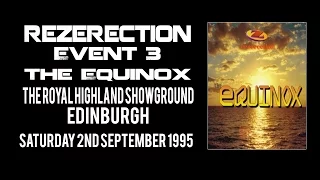 Rezerection Event 3 - The Equinox (Sat 2nd Sept 95) *VHS Rip*