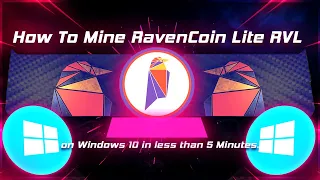 How To Mine RavenCoin Lite (RVL) On Windows 10 In Under 5 Minutes!
