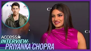 Priyanka Chopra GUSHES That Nick Jonas Makes Her ‘Jaw Drop All Day’