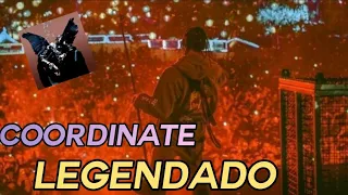 Travis Scott - coordinate (Legendado)