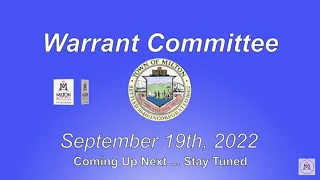 Milton Warrant Committee - September 19th, 2022