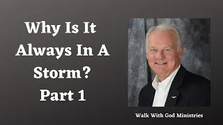 Video 38   Why is it always a storm part 1