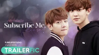 [EXO-trailerfic] Subscribe Me, Please! | #FicSubMeePle - chanbaek (CC SUB /Indonesia)