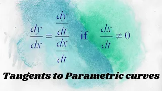 Calculus II: Tangents to parametric curves