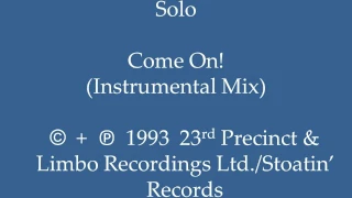 Solo - Come On! (Instrumental Mix)