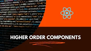 React Higher Order Components | ReactJS HOC in 10 minutes