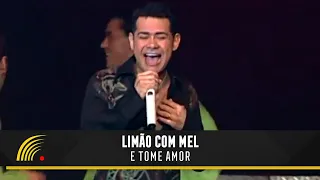 Limão com Mel - E Tome Amor - Um Amor de Novela No Olympia