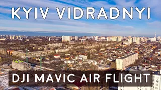 2020 - Kyiv, Vidradnyi | DJI Mavic Air flight