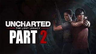 Uncharted: The Lost Legacy - Let's Play - Part 2 - "Infiltration" | DanQ8000