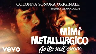 Piero Piccioni - Mimì Metallurgico (The Seduction of Mimi) #soundtrack