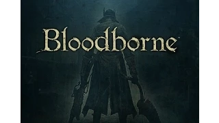 Bloodborne (PS4) русский #31 - Соборный округ - Нужен пароль
