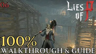 Lies of P 100% : Chapter 3 King's Flame, Fuoco & Center of Venigni Works Walkthrough & Guide