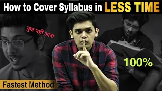 FASTEST WAY to Cover syllabus in LESS TIME🤯| Best Study Techniques|