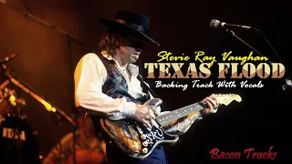 Stevie Ray Vaughan - Texas Flood - Backing Track With Vocals -  To Study For Free - SRV Rules