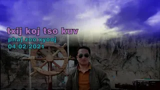 txij koj tso kuv by phaj zoo Audio #01