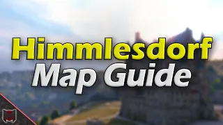 Himmlesdorf Map Guide / Tactics ♦ World of Tanks