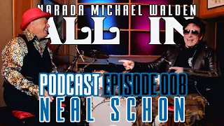 NMW ALL IN Podcast Episode 008 - Interview with Neal Schon