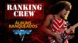 Ranking Crew #29 - Discografia Van Halen