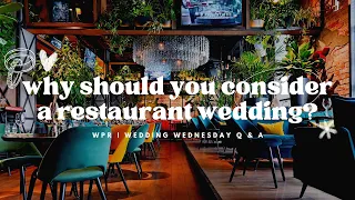 Restaurant Wedding Reception & Ceremony | Venue Guide & Tips