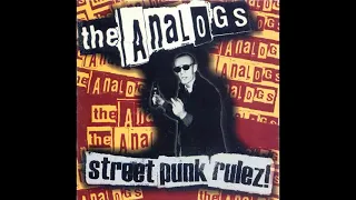 The Analogs - Street Punk Rulez! (Poland, 1998)