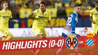 Highlights Villarreal CF vs RCD Espanyol (0-0)
