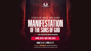 DAY 1 (EVENING) | MANIFESTATION OF THE SONS OF GOD | 3 DAYS OF GLORY