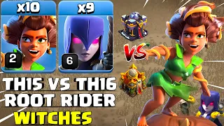 New Th15 Attack !! Th15 vs Th16 Root Rider + Witch Strategy !! Best Th15 Attack in Coc