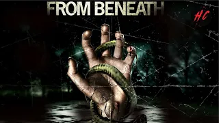 From Beneath | HORROR CENTRAL