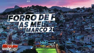 SELEÇÃO FORRÓ DE FAVELA MARÇO 2024 NEGUIMCDS