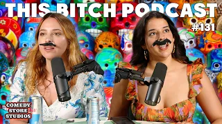 AI Baby on the Seis De Mayo | This Bitch Podcast | Ep #131