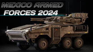 Mexico military Power 2024/Mexico armed forces 2024