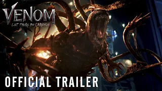 VENOM: LET THERE BE CARNAGE - Official Trailer