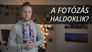 A fotózás haldoklik?