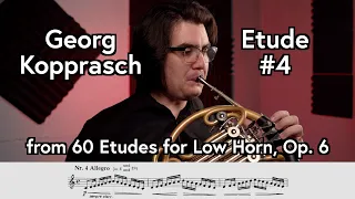 Georg Kopprasch, Etude #4 from "60 Etudes for Low Horn," Op. 6 - Scott Leger Horn