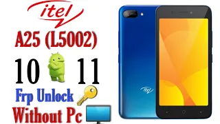 Itel A25 FRP Bypass 2022 l Itel A25 L5002 FRP Bypass | Itel A25 Google Account Bypass Without PC