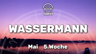 Wassermann♒ KW 22 (27. Mai - 2.Juni 24) - Analyse & Gesundheit - Tarot Horoskop Orakel Zukunft