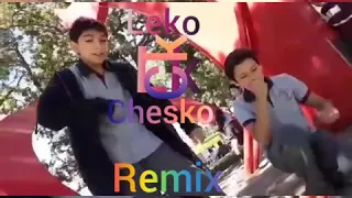 Remix leko y chesko :v manos en el ano