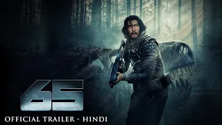 65 – Official Hindi Trailer (HD)