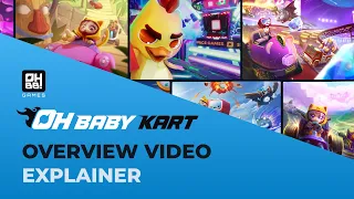 Oh Baby Kart: The Overview