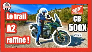 Essai Honda CB500X 2022 - le trail A2 raffiné ! 😎