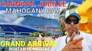 "Carnival Jubilee Sparkles In Mahogany Bay: A Spectacular Maritime Arrival"