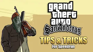 GTA San Andreas Speedrun Tips & Tricks