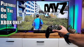 DayZ- XBOX ONE FAT-  POV Gameplay, Frame Rate, Graphics