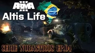 ARMA 3 ALTIS LIFE BRASIL - Polícia 24 Horas / Ajudando a Polícia (Série Nubasticos Part 4)