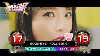 [PUMP IT UP XX] GOOD BYE(잘가라) - FULL SONG - S17, S19