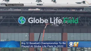 Big 12 Baseball Championship To Be Played At Globe Life Field In 2022